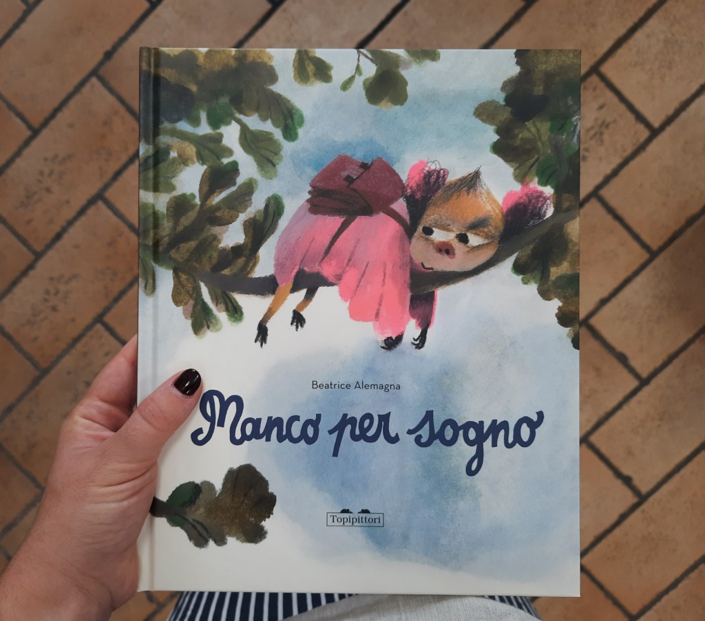 Manco per sogno! di Beatrice&nbsp;Alemagna