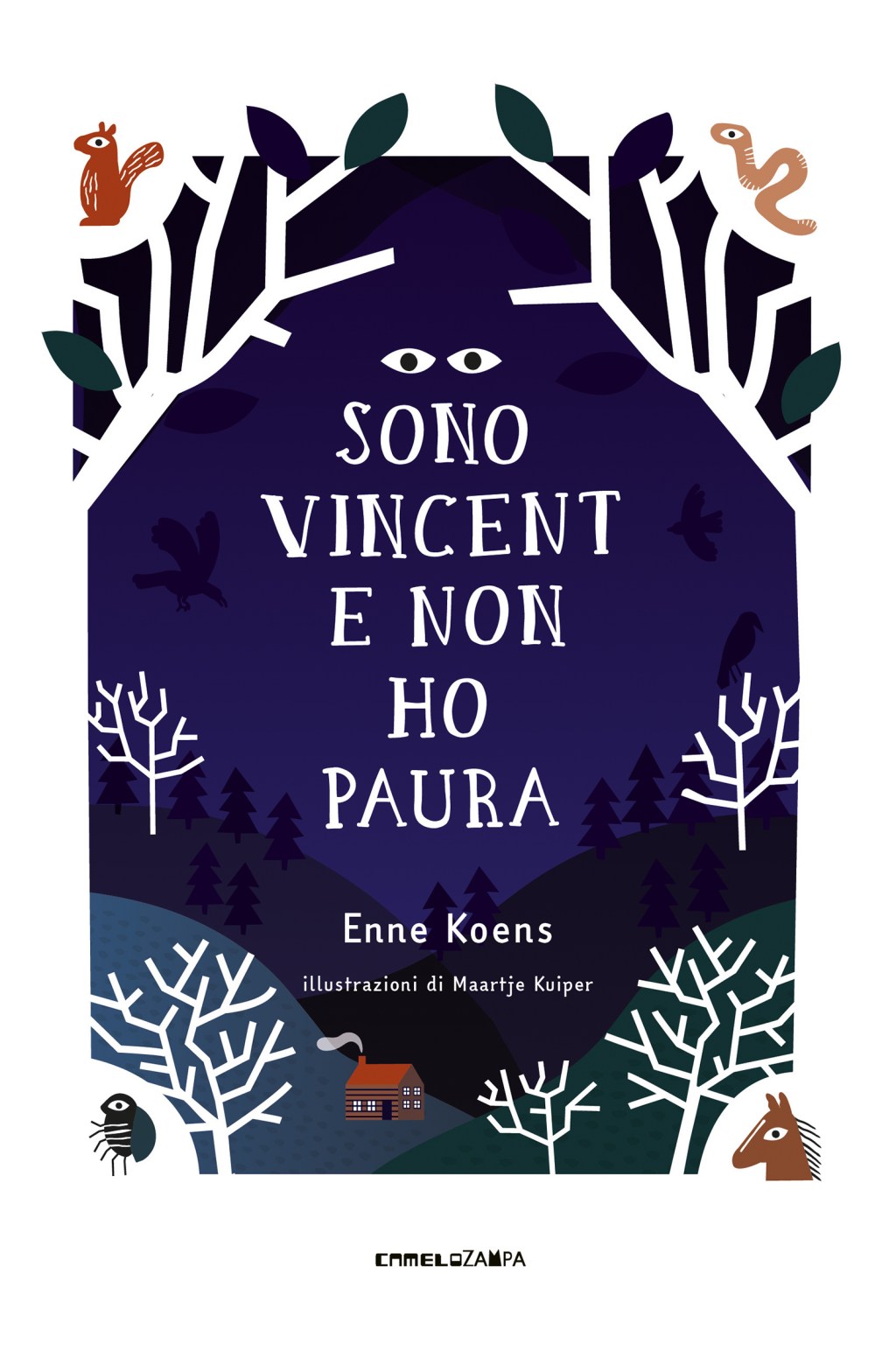 Sono Vincent e non ho paura, Enne Koens (Camelozampa,&nbsp;2022)