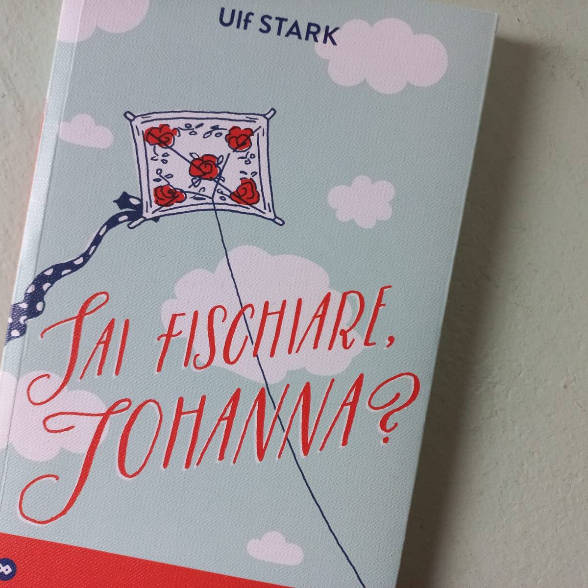 Ulf Stark – Sai fischiare,&nbsp;Johanna?