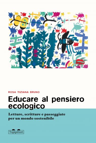 Educare al pensiero ecologico